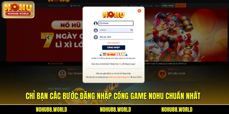 Chỉ bạn các bước đăng nhập cổng game Nohu chuẩn nhất