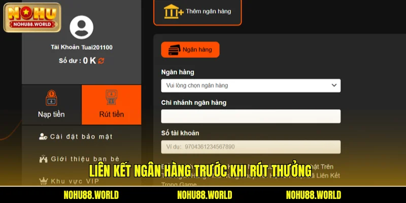 Liên kết ngân hàng trước khi rút thưởng