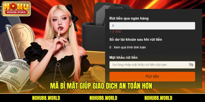 Mã bí mật giúp giao dịch an toàn hơn